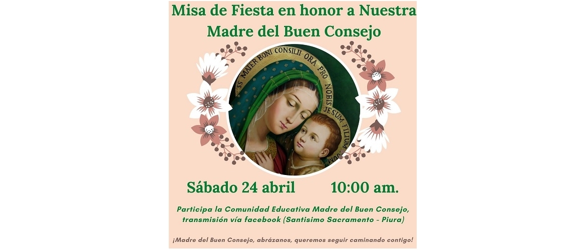 Misa de Fiesta en honor a la Madre del Buen Consejo